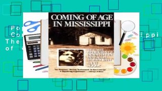 Popular to Favorit  Coming of Age in Mississippi: The Classic Autobiography of Growing Up Poor