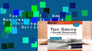 Tax Savvy for Small Business: A Complete Tax Strategy Guide  Best Sellers Rank : #2