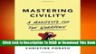 [Read] Mastering Civility: A Manifesto for the Workplace  For Free