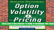 Online Option Volatility and Pricing: Advanced Trading Strategies and Techniques, 2nd Edition  For
