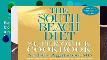 Full E-book  The South Beach Diet Super Quick Cookbook: 175 Healthy and Delicious Recipes Ready