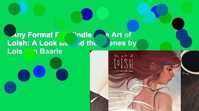 Any Format For Kindle The Art of Loish: A Look Behind the Scenes by Lois van Baarle