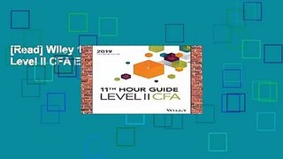 [Read] Wiley 11th Hour Guide for 2019 Level II CFA Exam  For Trial