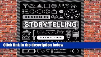 Design Is Storytelling Complete