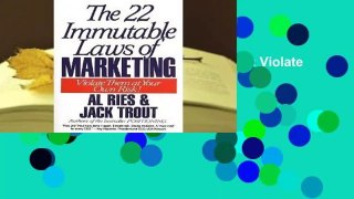 The 22 Immutable Laws of Marketing: Violate Them at Your Own Risk  Review