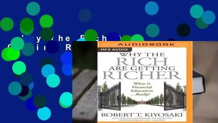 Why the Rich Are Getting Richer Complete