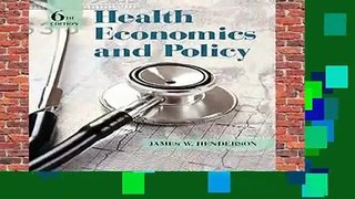 Full E-book Health Economics and Policy  For Full