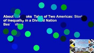 About For Books  Tales of Two Americas: Stories of Inequality in a Divided Nation  Best Sellers