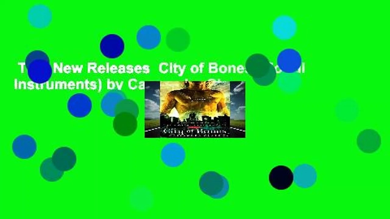 Trial New Releases  City of Bones (Mortal Instruments) by Cassandra Clare