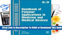 [Read] Handbook of Medical Plastics: A Cross Section of Materials, Devices, and Regulations in