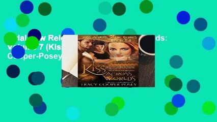 Trial New Releases  Kiss Across Worlds: Volume 7 (Kiss Across Time) by Tracy Cooper-Posey