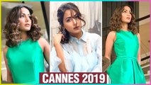 Hina Khan GORGEOUS NEW LOOK From Cannes 2019