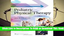 [Read] Pediatric Physical Therapy  For Free