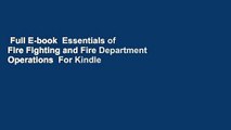 Full E-book  Essentials of Fire Fighting and Fire Department Operations  For Kindle