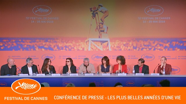 LES PLUS BELLES ANNEES D'UNE VIE - Conférence de presse - Cannes 2019 - VF
