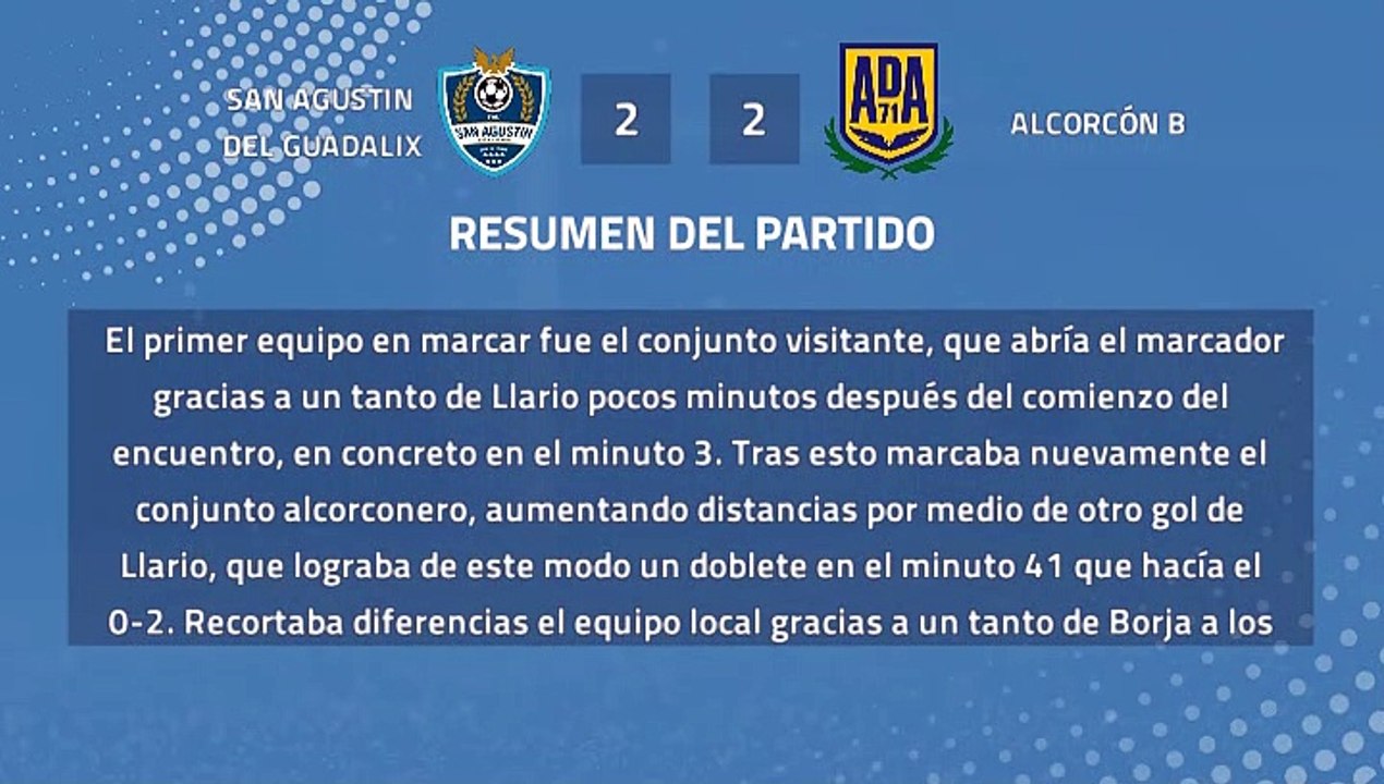 Resumen partido entre San Agustin del Guadalix y Alcorcón B Jornada 38 Tercera División