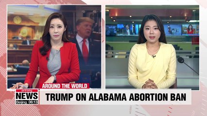 Trump opposes highly restrictive Alabama abortion ban