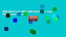 GRE Word List: 3861 GRE Words For High GRE Verbal Score