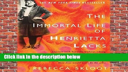 The Immortal Life of Henrietta Lacks Complete