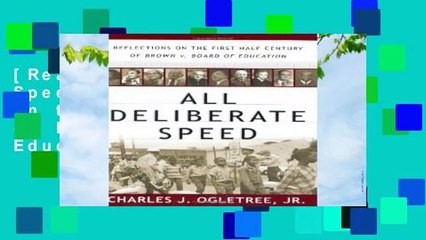 [Read] All Deliberate Speed: Reflections on the First Half-Century of Brown v. Board of Education