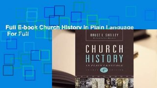 Full E-book Church History in Plain Language  For Full