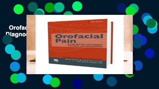 Orofacial Pain: Guidelines for Assessment, Diagnosis and Management  Review