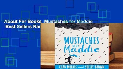 About For Books  Mustaches for Maddie  Best Sellers Rank : #5