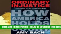 Ordinary Injustice: How America Holds Court  Review