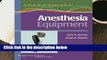 A Practical Approach to Anesthesia Equipment Complete