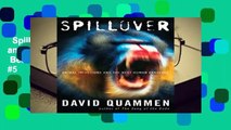 Spillover: Animal Infections and the Next Human Pandemic  Best Sellers Rank : #5