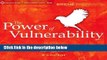 About For Books The Power of Vulnerability: Teachings on Authenticity, Connection and Courage Best