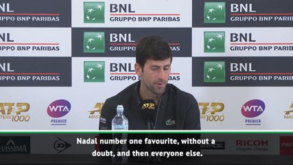 It's "Nadal then everyone else" - Djokovic on Roland Garros