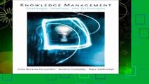 Knowledge Management and KM Software Package: Challenges, Solutions and Technologies  For Kindle