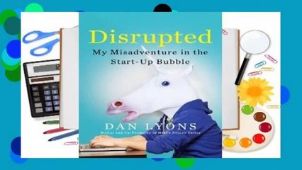 Online Disrupted: My Misadventure in the Start-Up Bubble  For Trial