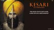 Kesari,Official Trailer, Akshay Kumar,Parineeti Chopra,Anurag Singh, 21st March ( 480 X 854 ),