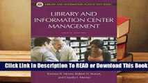 [Read] Library and Information Center Management, 8th Edition  For Trial