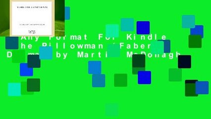 Any Format For Kindle  The Pillowman (Faber Drama) by Martin McDonagh