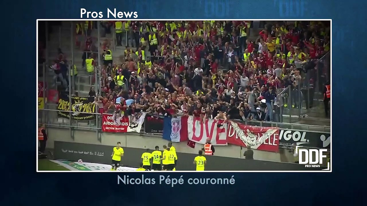DDF | PRONEWS : Nicolas Pépé couronné
