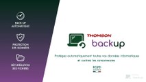 Thomson Backup : retrouvez l'ensemble de vos données en clic