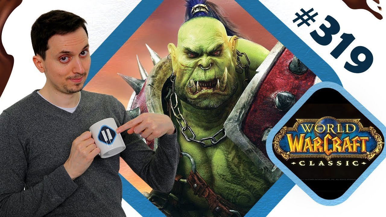 Une date pour WORLD OF WARCRAFT CLASSIC | PAUSE CAFAY #319