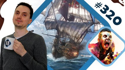 SKULL & BONES reporté à 2020 | PAUSE CAFAY #320