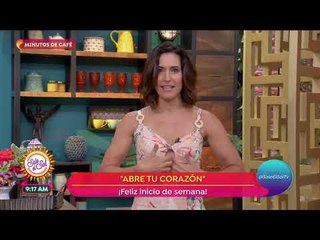 La intención del día es: ¡abre tu corazón! | Sale el Sol