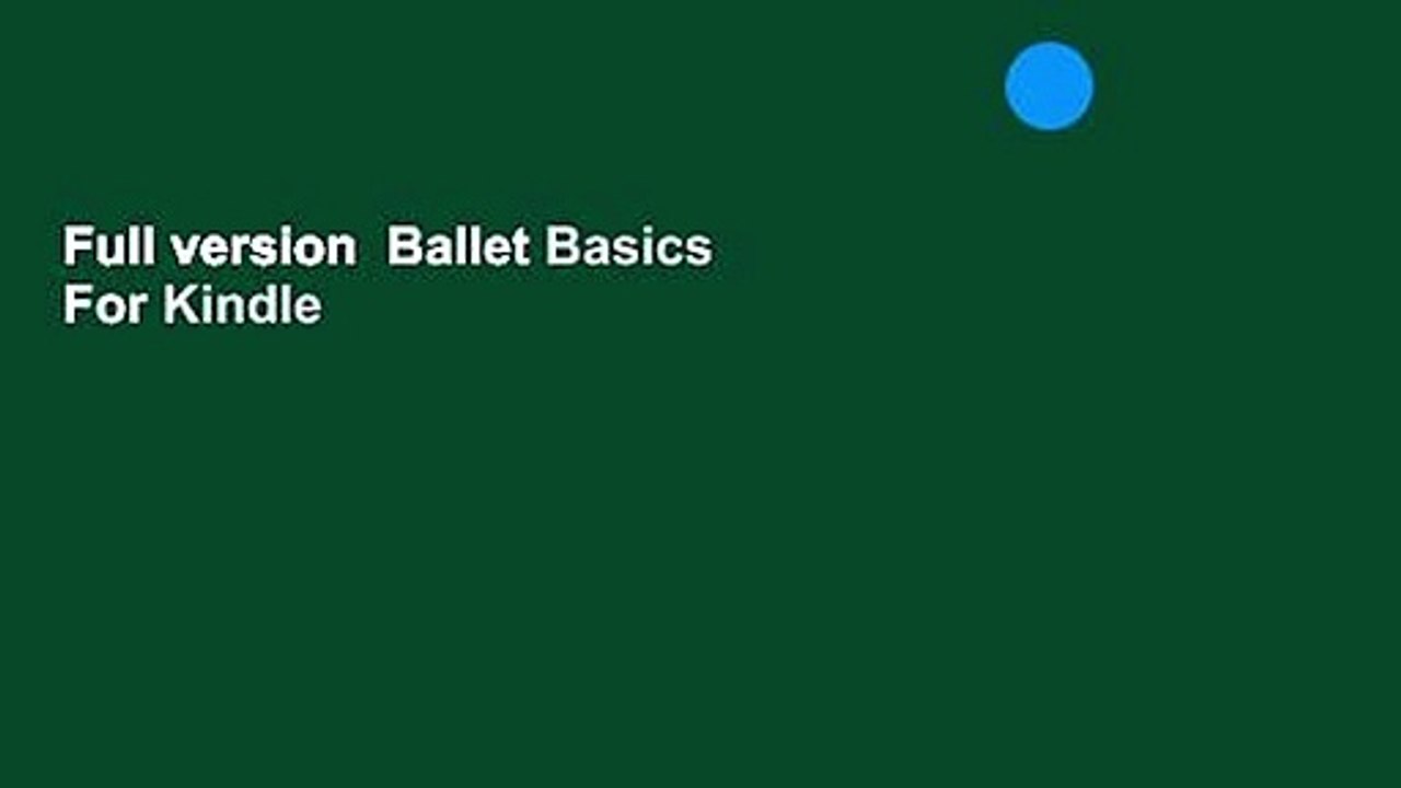 Full version  Ballet Basics  For Kindle