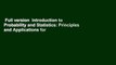 Full version  Introduction to Probability and Statistics: Principles and Applications for