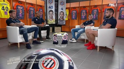 Le Vestiaire - Andy Delort déclare sa flamme à l'Algérie et explique son choix