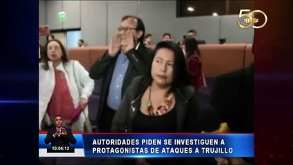 Investigaran agresiones a Trujillo