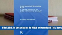 [Read] International Disability Law: A Practical Approach to the United Nations Convention on the