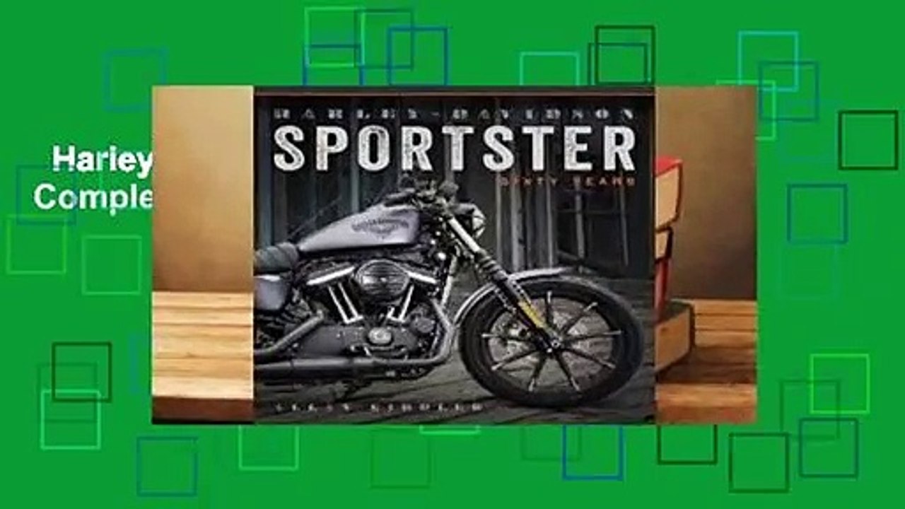 Harley-Davidson Sportster: Sixty Years Complete