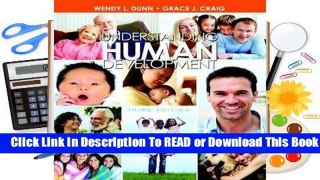 Full E-book Understanding Human Development  For Free
