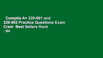 Comptia A+ 220-901 and 220-902 Practice Questions Exam Cram  Best Sellers Rank : #4